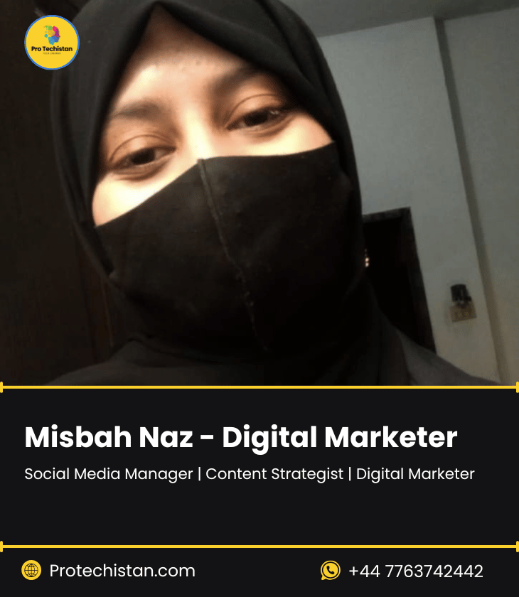 Misbah Naz – Digital Marketer