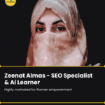 Zeenat Almas – SEO Expert