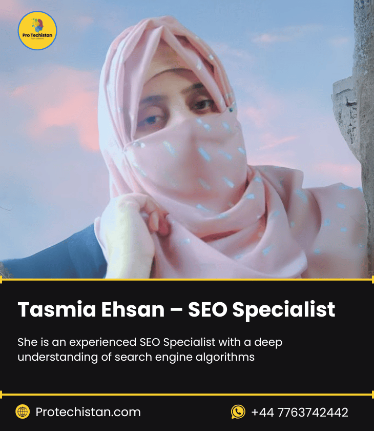 Tasmia Ehsan – SEO Specialist