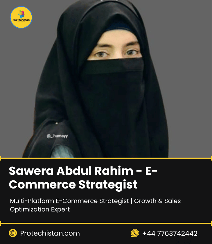 Sawera Abdul Rahim – E-Commerce Strategist